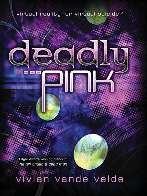 Title details for Deadly Pink by Vivian Vande Velde - Available